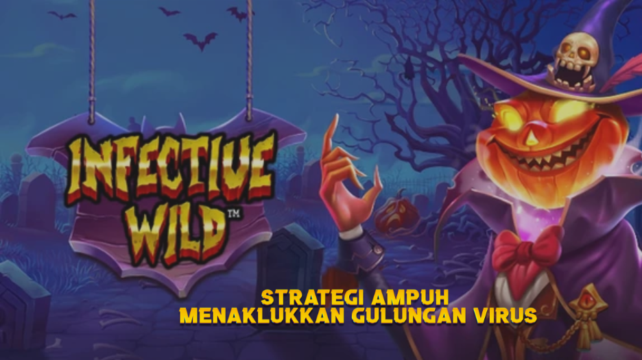 Strategi Ampuh Menaklukkan Gulungan Virus