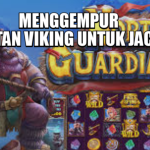 MENGGEMPUR KEKUATAN VIKING UNTUK JACKPOT